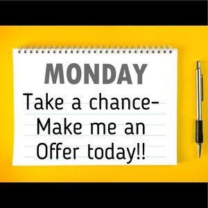 It’s Monday!! Make me an offer!